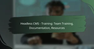 featured-image-headless-cms-training-team-training-documentation-resources